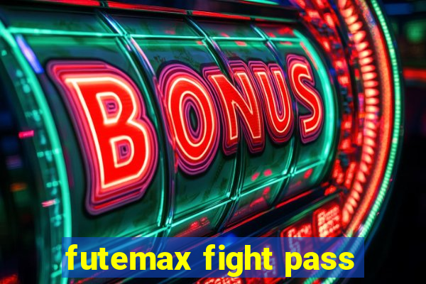 futemax fight pass